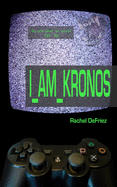I Am Kronos