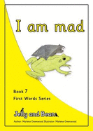 I am Mad