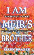 I am Meir's Brother