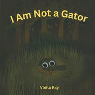 I Am Not a Gator