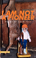 I Am Not a Pioneer
