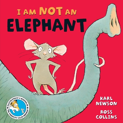 I am not an Elephant - Newson, Karl