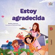 I am Thankful (Spanish Book for Children)