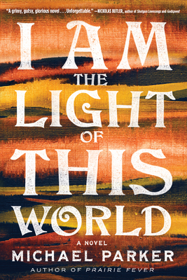 I Am the Light of This World - Parker, Michael