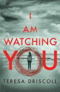 I Am Watching You