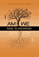 I Am We: A Collection of Short Stories