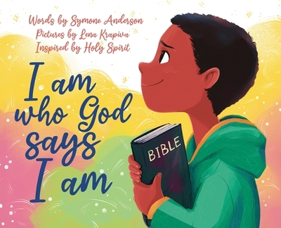 I am who God says I am - Anderson, Symone