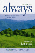 I am with You Always: Meeting Jesus in Every Season of Life