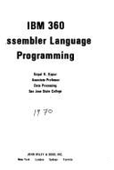 I. B. M. 360 Assembler Language Programming