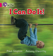 I Can Do It: Band 01b/Pink B