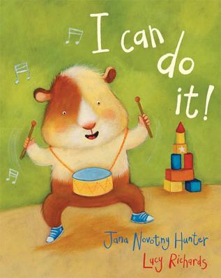 I Can Do It! - Hunter, Jana