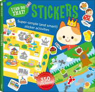 I Can Do That! Stickers: An At-Home Super Simple (and Smart!) Sticker Activities Workbook