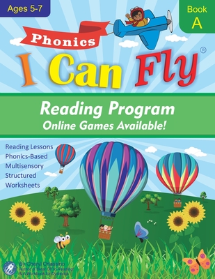 I Can Fly Reading Program with Online Games, Book A: Orton-Gillingham Based Reading Lessons for Young Students Who Struggle with Reading and May Have Dyslexia - Orlassino, Cheryl