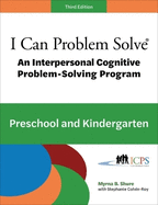 I Can Problem Solve [ICPS]: An Interpersonal Cognitive Problem-Solving Program