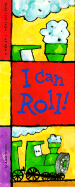 I Can Roll!