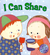 I Can Share: A Lift-The-Flap Book