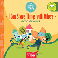 I can share things with others: Good behaviour