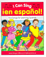 I Can Sing (En Espanol) - Morgan-Williams, Louise