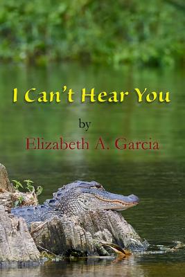 I Can't Hear You - Porche, Lee (Editor), and Chambers, Bill (Photographer)