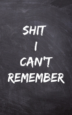 I Can't Remember: A-Z Usernames and Passwords Protection Log Book with Alphabetical Tabs, Online Website Login Keeper Journal - Lehman, Alicia