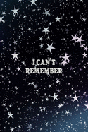 I Can't Remember: Password Journal for Men, Women, Kids - Personal Password Keeper - Website Organizer - Fractal Design
