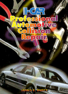 I-Car Professional Automotive Collision Repair - Duffy, James E