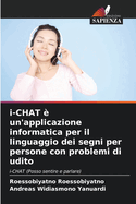 i-CHAT ? un'applicazione informatica per il linguaggio dei segni per persone con problemi di udito