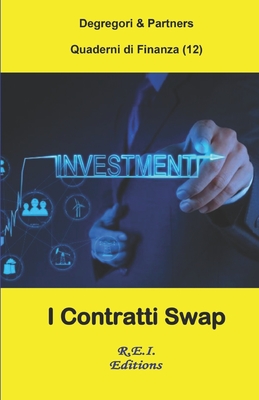 I Contratti Swap - Partners, Degregori and