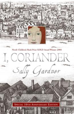 I, Coriander - Gardner, Sally
