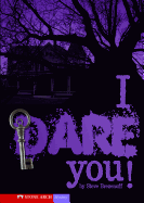 I Dare You