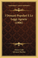 I Demani Popolari E Le Leggi Agrarie (1906)