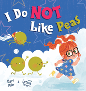 I Do Not Like Peas