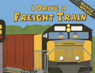 I Drive a Freight Train