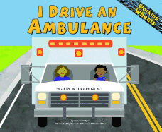 I Drive an Ambulance