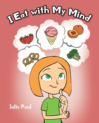 I Eat with My Mind - Paul