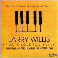 I Fall in Love Too Easily - Larry Willis