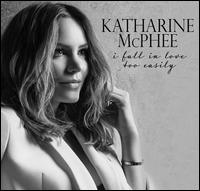 I Fall in Love Too Easily - Katharine McPhee