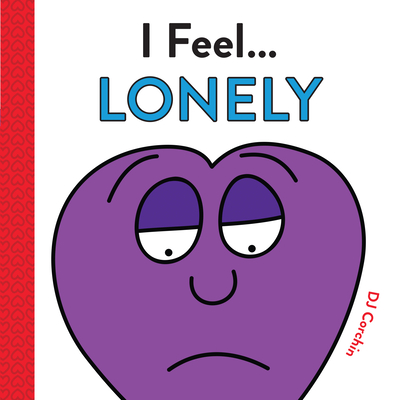 I Feel... Lonely - Corchin, Dj