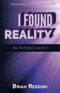 I Found Reality