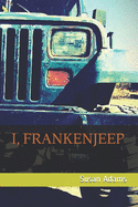 I, Frankenjeep