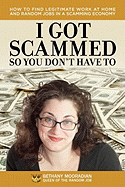 I Got Scammed So You Don't Have To!