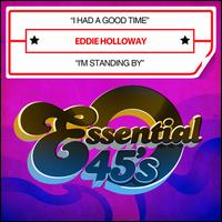 I Had a Good Time - Eddie Holloway