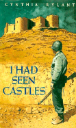 I Had Seen Castles