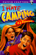 I Hate Camping - Petersen, P J
