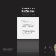 I Have Left You the Mountain