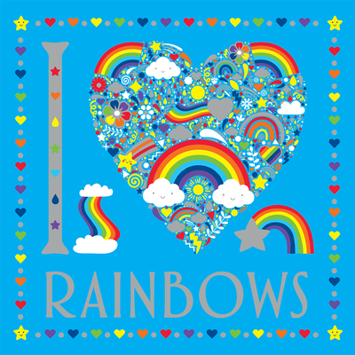 I Heart Rainbows - Wade, Sarah, and Preston, Lizzie