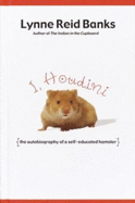 I, Houdini - Banks, Lynne Reid