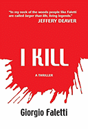 I Kill - Faletti, Giorgio