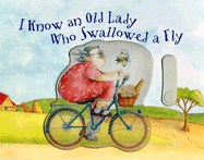 I Know an Old Lady Who Swallowed a Fly - Runnells, Treesha (Designer)