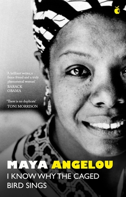 I Know Why The Caged Bird Sings: The internationally bestselling classic - Angelou, Maya, Dr.